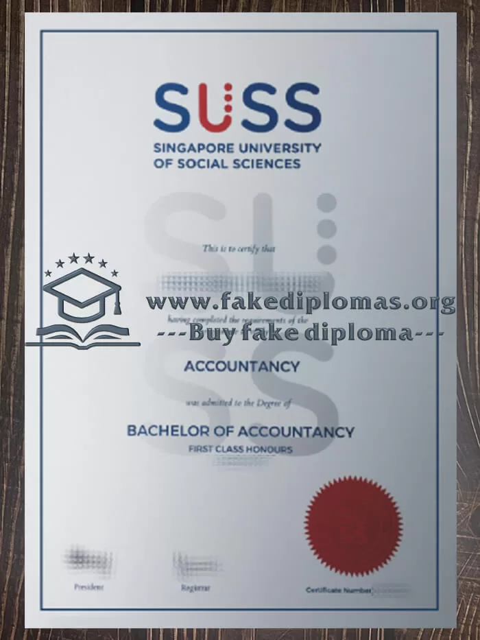 Buy Singapore University of Social Sciences fake diploma, Fake SUSS degree.