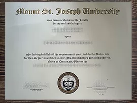 How to order a 100% copy Mount St Joseph University diploma?