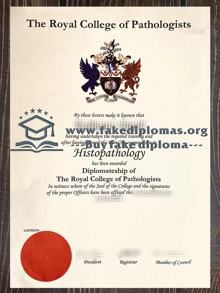 Buy a Royal College of Pathologists fake diploma.