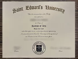 Can i get to buy St. Edward’s University fake degree?